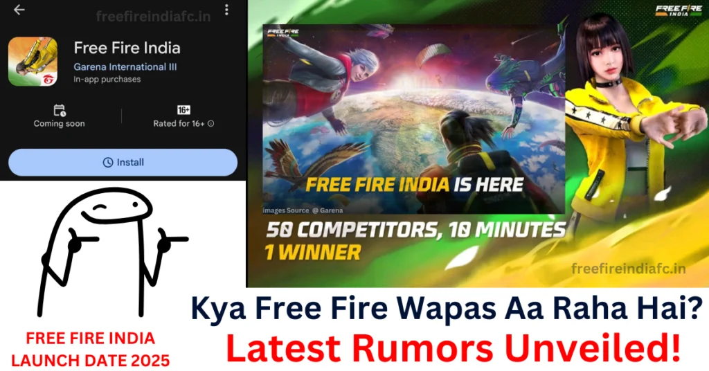 FREE FIRE INDIA LAUNCH DATE 2025: Is Free Fire India Launching Confirmed?
