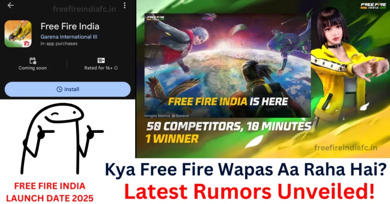FREE FIRE INDIA LAUNCH DATE 2025: Latest Rumors & Updates
