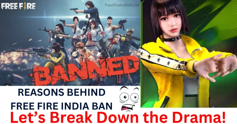 Why Was Free Fire Banned in India? Breaking Down the Free Fire India Ban