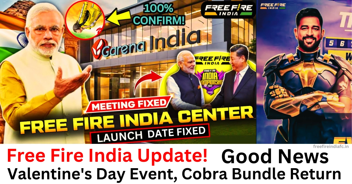 Free Fire India Update! and Valentine's Day Event, Cobra Bundle Return