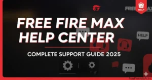 Free Fire Max Help Center
